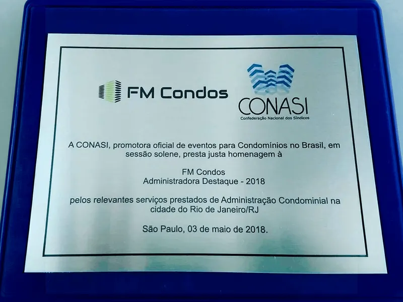 Placa da CONASI: FM Condos, Administradora Destaque 2018, pelos serviços de administração condominial na cidade do Rio de Janeiro